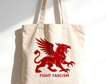 Fight Fascism Tote Bag, gothic hand-drawn griffin. Anti Fascist Bag, Protest bag, Resistance Tee, Antifa, Not My President, Liberal Gift