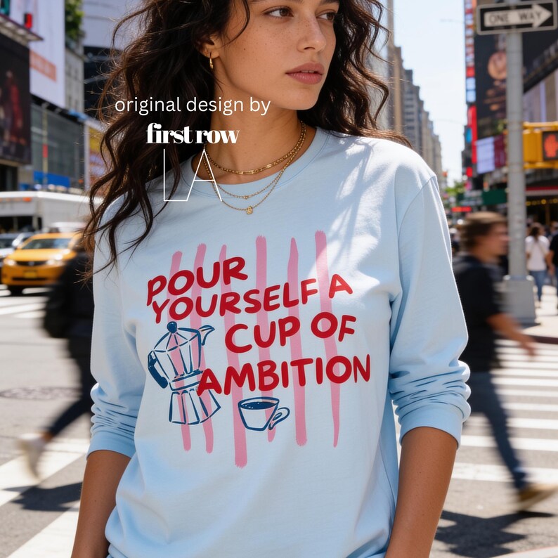 Woman wearing Dolly Parton Pour Yourself a Cup of Ambition Shirt, Retro Coffee T, 9 to 5 Country Music Tee, Moka Pot, Coffee Club, Long Sleeve T-Shirt.

Original design and copyright by first row LA 2025.