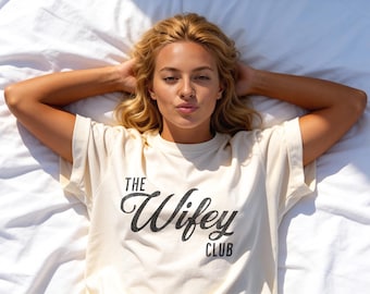 The Wifey Club Shirt, Bride Shirt, Mrs Shirt, Bachelorette Party Tee, Married Life Shirt, Honeymoon Top, Anniversary gift