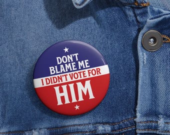 "Anti-Trumpf-Pin ""Don'tband me, I Für ihn gewählt"" Pin, Politös, Anti Republikaner, Pro Demokrat Knopf, Politisch."