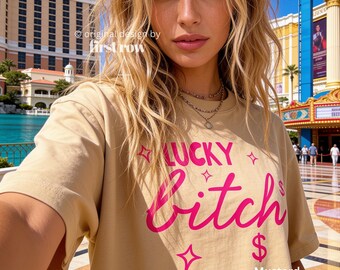 Lucky Bitch T-Shirt, Pink Graphic Tee, Lucky Girl Syndrome Shirt, Manifestation Shirt, Funny Birt, Lucky Charm Thday Gift, Good Fortune Tee