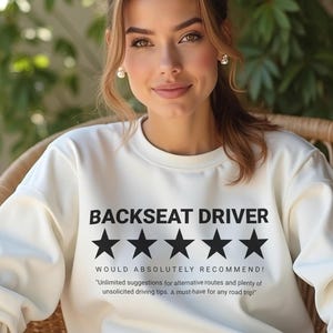 Moletom unissex Backseat Driver - Avaliação 5 estrelas certificada, Princesa passageira, Design sussurrador de GPS, Camiseta para viagem, Camiseta para carteira de motorista
