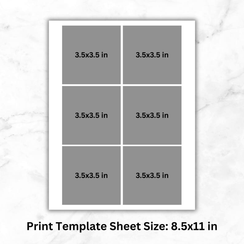 May include: A white print template sheet measuring 8.5x11 inches, featuring six gray square placeholders arranged in two columns of three. Each square contains the black text 3.5x3.5 in, and the bottom of the sheet displays Print Template Sheet Size: 8.5x11 in.