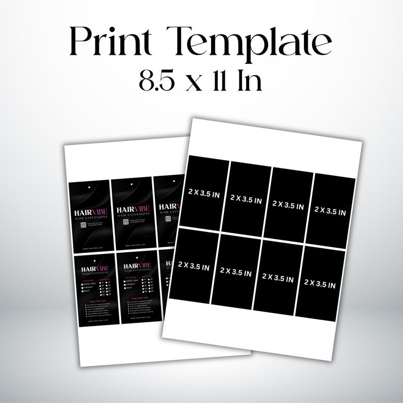 Puede incluir: Dos plantillas de impresi&oacute;n blancas con dise&ntilde;os en blanco y negro. Una plantilla presenta el texto "HAIRVIBE HAIR EXTENSIONS" e informaci&oacute;n del producto. La otra plantilla tiene diez rect&aacute;ngulos negros, cada uno etiquetado como "2 X 3.5 IN". El texto "Print Template 8.5 x 11 In" est&aacute; en la parte superior.