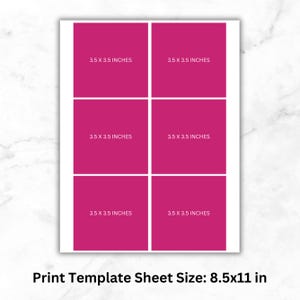 Puede incluir: Hoja de plantilla de impresi&oacute;n con seis cuadrados magenta, cada uno con la etiqueta "3.5 X 3.5 INCHES." El tama&ntilde;o de la hoja es de 8.5x11 pulgadas. Ideal para crear impresiones o etiquetas personalizadas. Fondo blanco con patr&oacute;n de m&aacute;rmol.