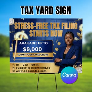 Könnte beinhalten: Ein Steuer-Gartenschild mit dem Text "TAX YARD SIGN" oben. Das Schild wirbt für "STRESS-FREE TAX FILING" und bietet bis zu 8.300 €. Es zeigt eine professionelle Frau und Kontaktinformationen.