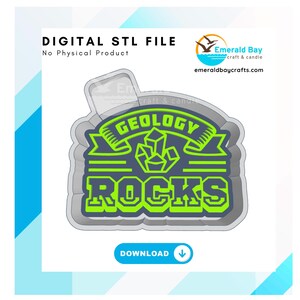 Pode incluir: Um arquivo STL digital com o texto "GEOLOGY ROCKS" em verde e cinza. O design inclui uma faixa com a palavra "GEOLOGY" e um gráfico de formação rochosa. As palavras "DIGITAL STL FILE" e "No Physical Product" também estão presentes.