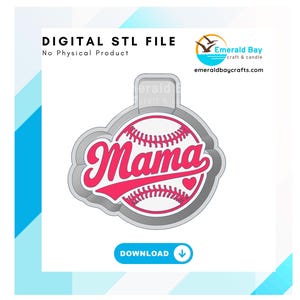 Mama Baseball Freshie STL File, freshie blank, mold housing, 3D printing, digital download