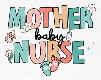 Mother Baby Nurse Png, Labor and Delivery Png, NICU Png, NICU Nurse Png, Swaddle Specialist NICU, Nurse Team Png Digital Download
