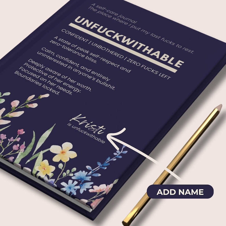 unfuckwithable journal rude stationary funny gifts for her women's journal gift for daughter unique birthday present for bestie badass women gifts strong women gift idea self therapy notebook boundary setting worksheet