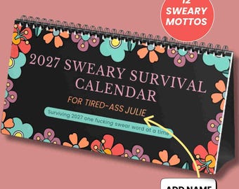 2027 Sweary Desk Calendar Funny Gag Gift for Coworker Badass Work Friend Novelty Gift Hilarious Rude Planner for Nurse Teacher Professional