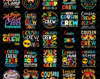 Cousin Crew 2025 png bundle, cousin crew Png, cousin crew Png, family cruise 2025, cruise squad Png, cousin gifts, summer break Png