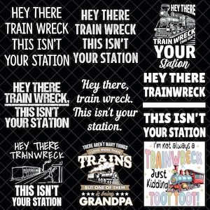 Hey dort Zugunglück, dies ist nicht Ihre Station png Bündel, Zugunglück Sublimation, Zugunglück Sublimation, Zugunglück digitaler Download
