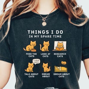 Comfort Colors®, Cat Lover Shirt, Funny Cat Shirt, Cat T-Shirt, Cute Cat Shirt, Gift For Cat Lover, Cat Mom Shirt, Pet Lover Gift