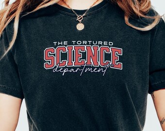 Comfort Colors® Science Teacher Shirt, Funny STEM Student Tee, Biology Chemistry Physics Graphic Top, Back To School Classroom Teacher Gift