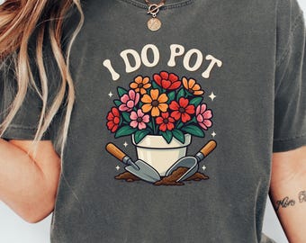 Plant Lover Shirt, Gardener Shirt, Comfort Colors®, Plant Mom Shirt, Plant Lady Shirt, Botanical Tee, Floral Graphic Tee, Gift For Gardener