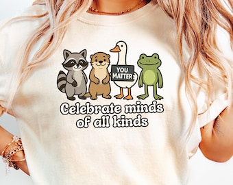 Comfort Colors®, Teacher Shirt, Mental Health Shirt, You Matter Shirt, Neurodiversity Shirt, Autism Awareness, SPED Teacher Shirt, gift