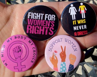 Vrouwenrechten: 1,5 inch buttons | Feministisch activisme | Pro-Choice | Gelijkheidsspelden | Protestaccessoires | Empowermentcadeaus