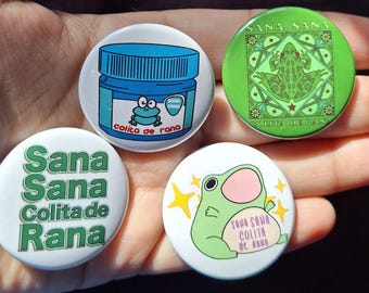 Sana Sana Colita De Rana 1.5" Pinback Buttons | Mexicana Pride Latina Pins | Latino Culture | Mexican Chicano Unique Gift Idea