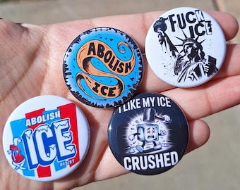 Set of 4 Abolish Ice 1.5" Pinback Buttons - 1.5" Leftist Gift Idea Anti Police Social Justice Protest Pin Ice Out No Human Is Illegal