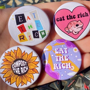 Set of 4 Eat the Rich 1.5&quot; Pinback Buttons | Political Protest Accessories | Social Justice Pins | Anti-Capitalism | Bold Statement Gift
