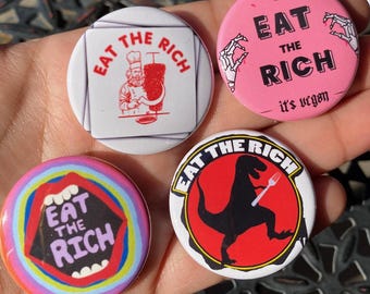 Set of 4 Eat the Rich 1.5" Pinback Buttons | Political Protest Accessories | Social Justice Pins | Anti-Capitalism | Bold Statement Gift