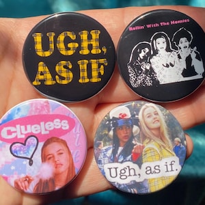 Set of 4 Clueless Inspired 1.5&quot; Pinback Buttons - 1.5&quot; Cute Girly Stocking Stuffer Holiday 90s Nostalgia Millennial Girl Movie Dee + Cher