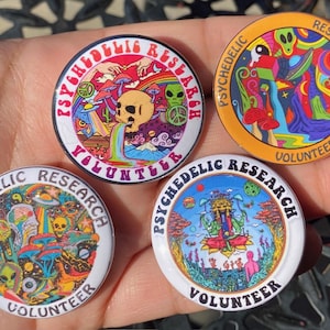 Set of 4 Psychedelic Research Volunteer 1.5" Pinback Buttons | Trippy Art | Psychedelics | Raver Pin | Retro 60s Vibes Festival Accessories