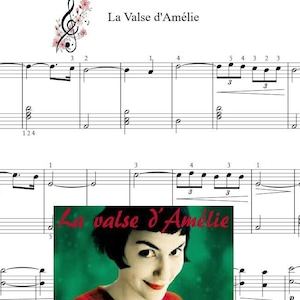 La Valse d&#39;Amélie piano sheet music 4 pages,print,classic music,digital download