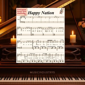 Happy nation Piano Sheet Music 4 Pages, Easy Piano Arrangement, Printable Sheet, Instant Download beginner piano.