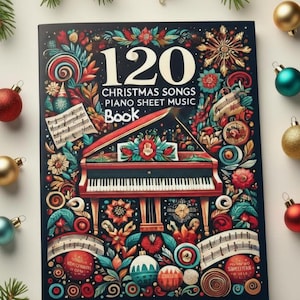 120 Christmas Piano Sheet Music: Printable Songs (Digital Download)