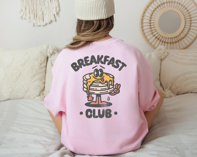 Breakfast Club Sweatshirt, Pancakes Shirt, Oversized Retro Sweatshirt, Funny Women Gift, Y2k Aesthetic Sweatshirt image 5