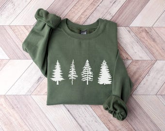 Pine Tree sweatshirt, Camping Shirt, Evergreen Trees, Hiking Shirt, Nature Lover Gift, Nature Shirt, Travel Gifts, Van Life
