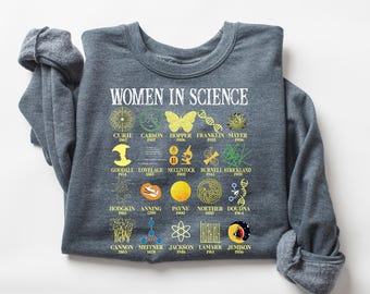 Retro Women In Science Shirt Vintage Science Sweatshirt Preppy Aesthetic Shirt Teacher Sweatshirt Gift For Science Teacher Women In STEM