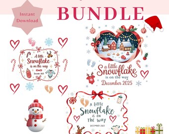 May include: A digital bundle for a December baby announcement. The design includes three options with the text "A little Snowflake is on the way" and "December 2025". The designs feature hearts, snowflakes, and a snowman.