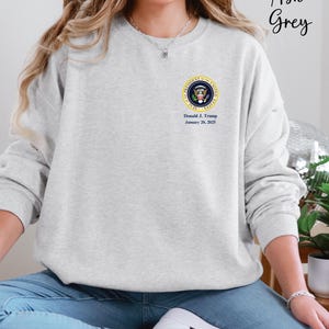 Trump 47th President Sweatshirt: Presidential Seal Patriotic Apparel