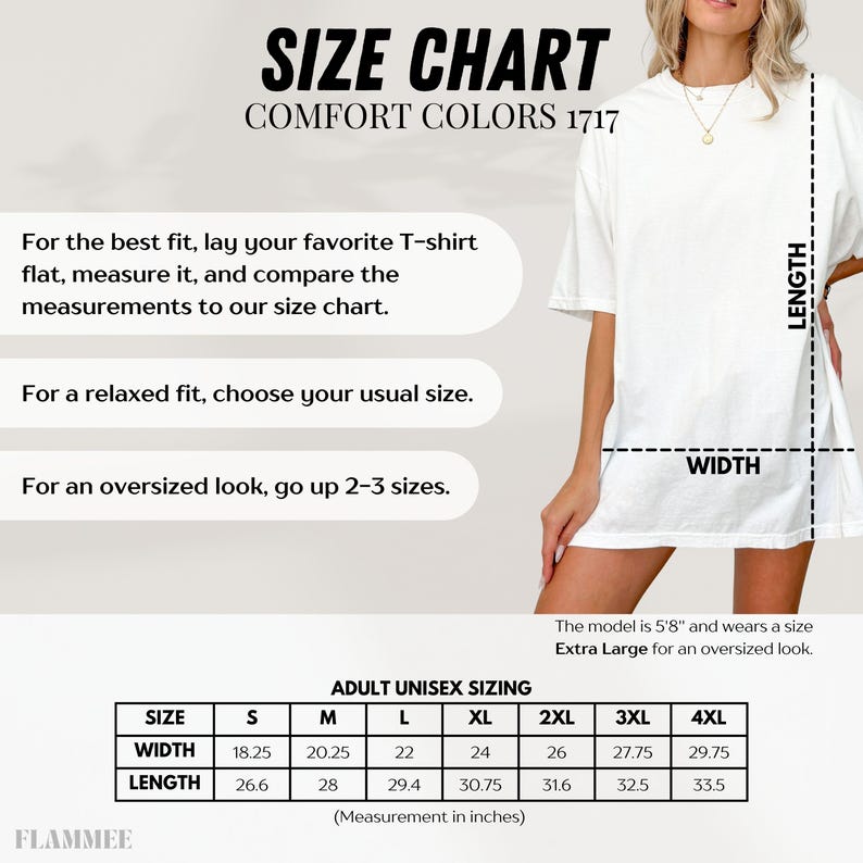 May include: Size chart for Comfort Colors 1717 t-shirts. The chart provides measurements in inches for adult unisex sizing, including width and length for sizes S through 4XL. Instructions are included for finding the best fit, relaxed fit, and oversized look.