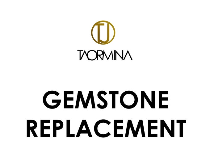 Gemstone Replacement for Taormina Gemstone Jewelry