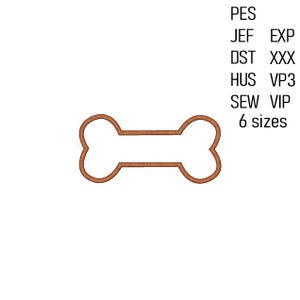 Dog Bone Applique Embroidery Design, Machine Embroidery File, Bone Embroidery Pattern, 6 sizes