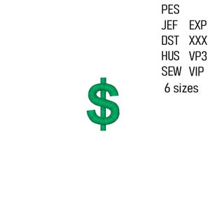 Dollar Embroidery Design, Machine Embroidery File, American Dollar Embroidery Pattern,  6 sizes