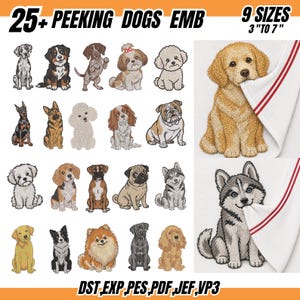 May include: A digital collection of 25+ peeking dog embroidery designs in 9 sizes from 3 to 7 inches. The set includes various breeds like poodles, bulldogs, and huskies, with examples of golden and husky puppies peeking from behind a white towel.