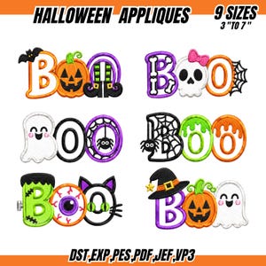 May include: Six sets of Halloween-themed embroidery appliques featuring the word BOO in various designs including pumpkins, ghosts, skulls, spiders, and witch hats. The text HALLOWEEN APPLIQUES 9 SIZES 3 TO 7 INCHES and file formats are visible.
