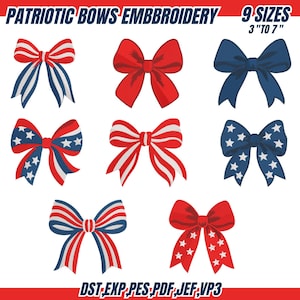 May include: Nine embroidered patriotic bows in various designs, including red, white, and blue color schemes. The bows range in size from 3 to 7 inches. The text "PATRIOTIC BOWS EMBROIDERY" is at the top.