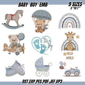 May include: A collection of baby-themed embroidery designs. The designs include a rocking horse, a teddy bear with a parachute, a rainbow, a teddy bear in a plane, a heart with footprints, a giraffe, baby shoes, a stroller, and a car with balloons. The text "BABY BOY EMB" and "9 SIZES 3" TO 7"" are also present.