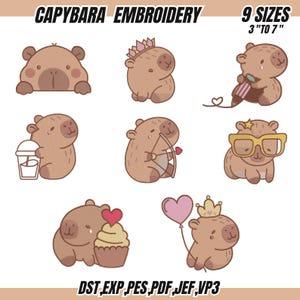 May include: A selection of capybara embroidery designs, each in a different pose, such as one wearing a crown and another holding a pencil. The text "CAPYBARA EMBROIDERY" and "9 SIZES 3" TO 7"" are at the top. File formats are listed at the bottom.