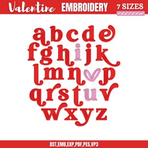 May include: A red embroidery alphabet with the word "Valentine" at the top. The letters are in a decorative font, with some letters in pink. The image also includes the text "EMBROIDERY" and "7 SIZES".