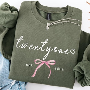 21st Birthday Sweatshirt Coquette Bow Personalized Legal Girly Turning Twenty One 21 Years Old Twenty First Sweater Birthday Gift Pullover