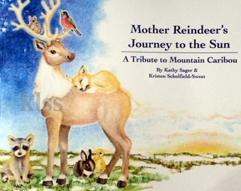 Mother Reindeer's Journey to the Sun