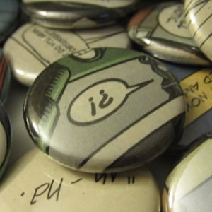 Punctuations: Multiple Options • Pinback or Magnet Buttons • Upcycled Comic Book Collection