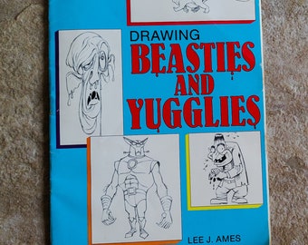 Vintage Drawing Book Drawing Beasties And Yugglies Art Book Lee J. Ames 1988